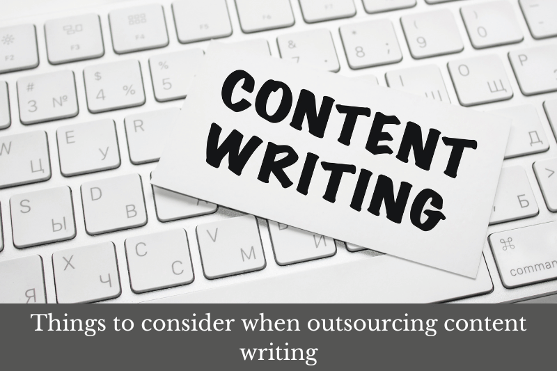 Featured image for an article talking about things to consider when outsourcing content writing.