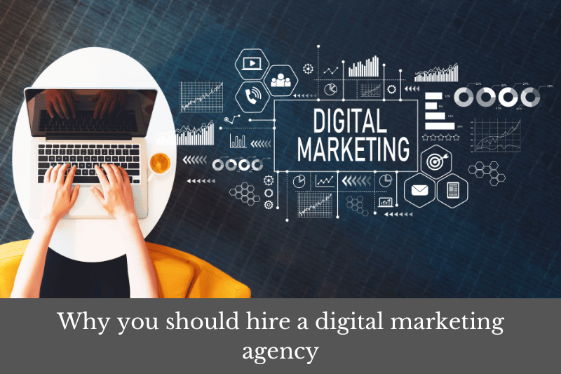 Featured image for an article on why you should hire a digital marketing agency.