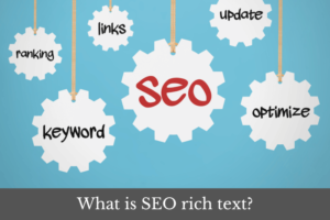 Featured image for an article answering the question: What is SEO rich text?